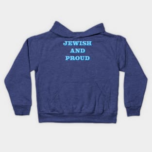 Blue "Jewish and Proud" Design, made by EndlessEmporium Kids Hoodie